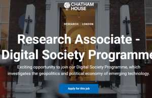 Chatham House is Hiring: Research Associate Opportunity in Digital Society and Emerging Technology Policy (annual salary of £38,000) chatham-house-is-hiring:-research-associate-opportunity-in-digital-society-and-emerging-technology-policy-(annual-salary-of-38,000)