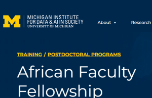 University of Michigan African Faculty Fellowship 2027: Fully Funded AI in Science Fellowship for Africa-Based Researchers university-of-michigan-african-faculty-fellowship-2027:-fully-funded-ai-in-science-fellowship-for-africa-based-researchers