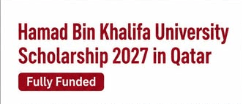 hamad-bin-khalifa-university-(hbku)-scholarship-2027-in-qatar:-fully-funded-graduate-study-opportunities-and-how-to-apply-(no-ielts) hamad-bin-khalifa-university-(hbku)-scholarship-2027-in-qatar:-fully-funded-graduate-study-opportunities-and-how-to-apply-(no-ielts)