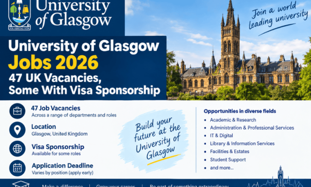 university-of-glasgow-jobs-2026:-47-uk-vacancies,-some-with-visa-sponsorship