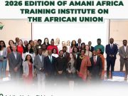 Amani Africa Training Institute 2026: Apply for the Sixth Edition on the African Union in Addis Ababa amani-africa-training-institute-2026:-apply-for-the-sixth-edition-on-the-african-union-in-addis-ababa