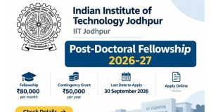 IIT Jodhpur Post-Doctoral Fellowship 2026: ₹80,000 Monthly Fellowship for Indian and International Researchers iit-jodhpur-post-doctoral-fellowship-2026:-₹80,000-monthly-fellowship-for-indian-and-international-researchers