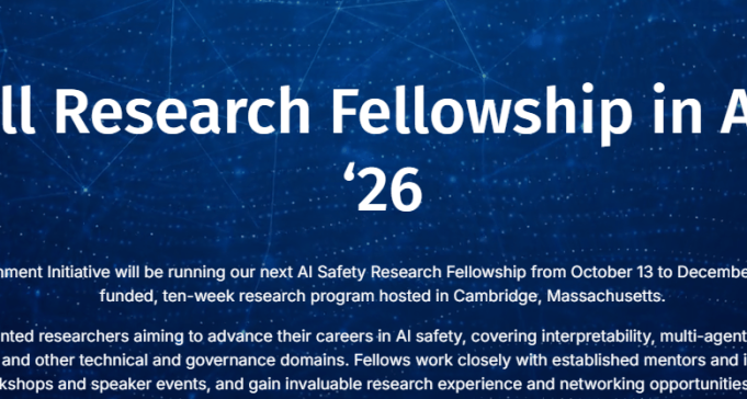 apply-for-the-cambridge-boston-alignment-initiative-(cbai)-fall-research-fellowship-in-ai-safety-2026:-fully-funded-10-week-research-opportunity-in-the-usa