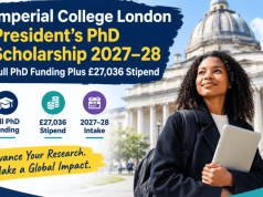 Imperial College London President’s PhD Scholarship 2027–28: Full PhD Funding Plus £27,036 Stipend imperial-college-london-president’s-phd-scholarship-2027–28:-full-phd-funding-plus-27,036-stipend