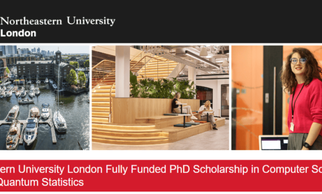 northeastern-university-london-fully-funded-phd-scholarship-2026:-study-computer-science-in-the-uk-with-full-funding northeastern-university-london-fully-funded-phd-scholarship-2026:-study-computer-science-in-the-uk-with-full-funding