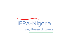 IFRA-Nigeria Research Grants 2027 (up to €1,000) ifra-nigeria-research-grants-2027-(up-to-e1,000)