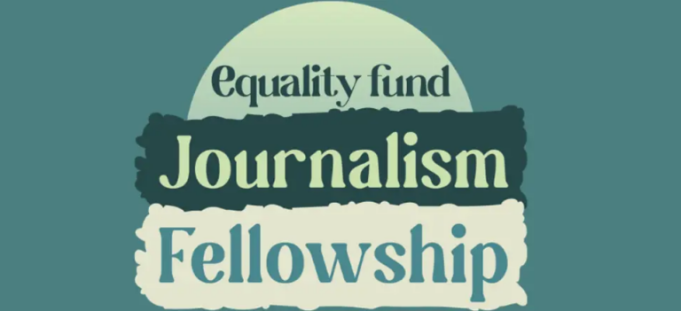 equality-fund-journalism-fellowship-2026-2027-($4,000-cad-stipend)