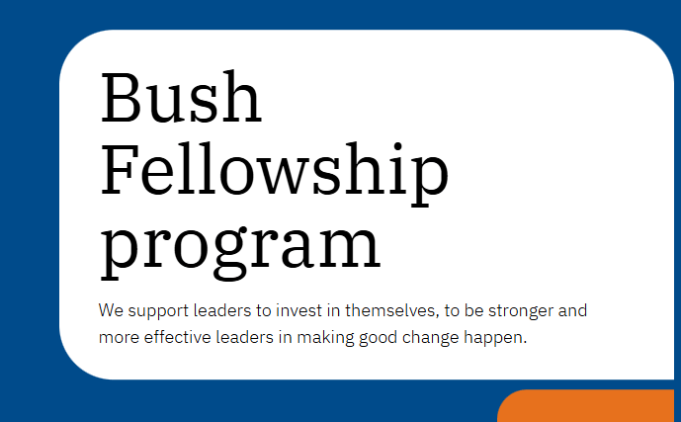 bush-foundation-2027-fellowship:-receive-up-to-$150,000-for-your-leadership-journey