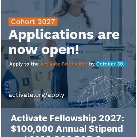 activate-fellowship-2027:-us$100,000-stipend-and-r&d-support-for-hard-tech-innovators activate-fellowship-2027:-us$100,000-stipend-and-r&d-support-for-hard-tech-innovators