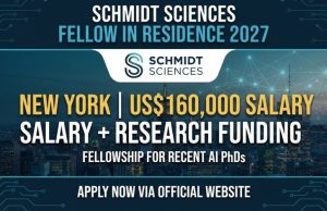 Schmidt Sciences Fellow in Residence 2027 in New York, USA (US$160,000 Salary + Research Funding) schmidt-sciences-fellow-in-residence-2027-in-new-york,-usa-(us$160,000-salary-+-research-funding)