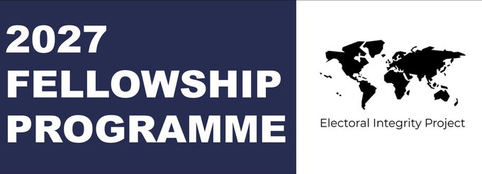 call-for-applications:-electoral-integrity-project-fellowship-program-2027 call-for-applications:-electoral-integrity-project-fellowship-program-2027