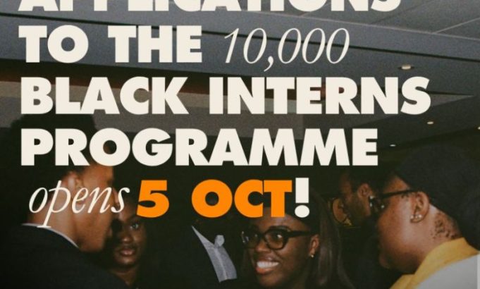 10,000-black-interns-programme-2027:-paid-uk-internships-for-black-students-and-graduates 10,000-black-interns-programme-2027:-paid-uk-internships-for-black-students-and-graduates