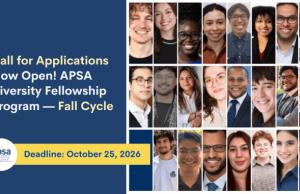 Apply Now for the APSA Diversity Fellowship Program 2027–2028 | Funding of up to US$5,000 apply-now-for-the-apsa-diversity-fellowship-program-2027–2028-|-funding-of-up-to-us$5,000