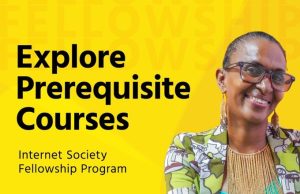 Internet Society Fellowship Program: Explore Prerequisite Courses internet-society-fellowship-program:-explore-prerequisite-courses