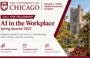 University of Chicago AI in the Workplace Fellowship 2027 – Up to $25,000 university-of-chicago-ai-in-the-workplace-fellowship-2027-–-up-to-$25,000