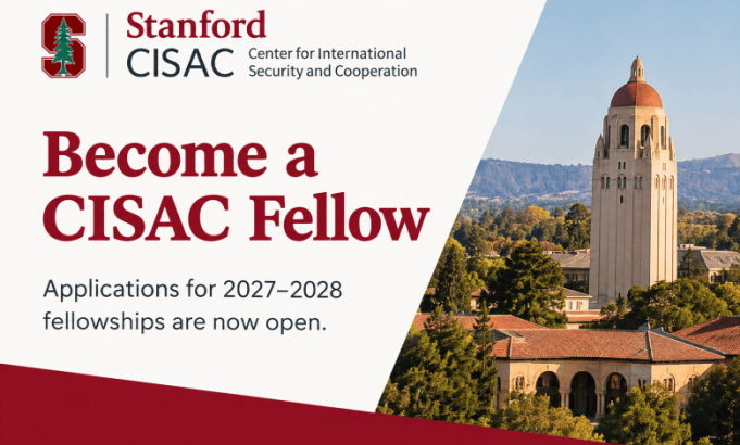 call-for-applications:-stanford-cisac-fellowships-2027–2028 call-for-applications:-stanford-cisac-fellowships-2027–2028