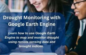Free UNU-INWEH Online Course 2026: Learn Drought Monitoring with Satellite Data and Google Earth Engine free-unu-inweh-online-course-2026:-learn-drought-monitoring-with-satellite-data-and-google-earth-engine