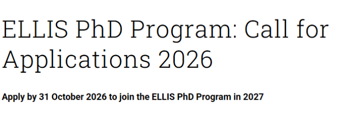 ellis-phd-program-2027:-fully-funded-research-opportunities-in-artificial-intelligence-and-machine-learning-across-europe
