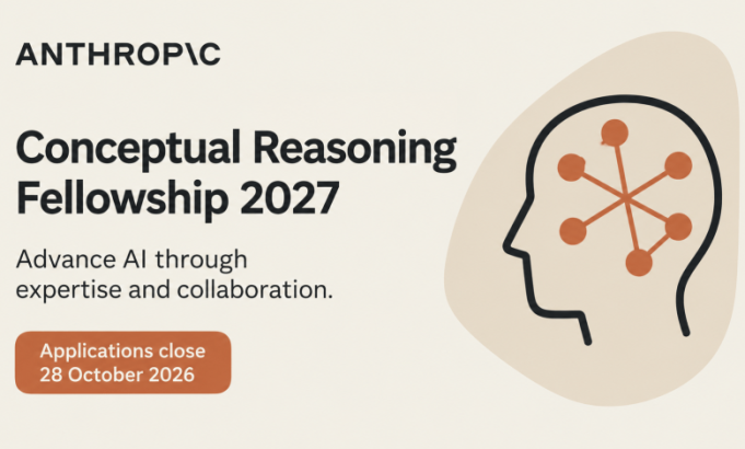 anthropic-conceptual-reasoning-fellowship-2027:-earn-up-to-$167,000-for-a-four-month-ai-research-fellowship anthropic-conceptual-reasoning-fellowship-2027:-earn-up-to-$167,000-for-a-four-month-ai-research-fellowship