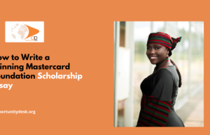 How to Write a Winning Mastercard Foundation Scholarship Essay how-to-write-a-winning-mastercard-foundation-scholarship-essay